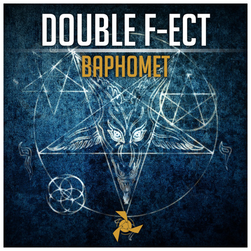 Double F-ect - Baphomet