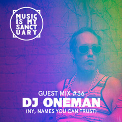 MIMS Guest Mix: DJ ONEMAN (NY, Names You Can Trust)