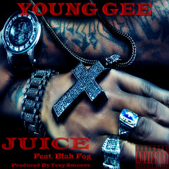 Juice FT. Blakfog