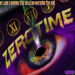 Zero Time 2014 Re - Mastered