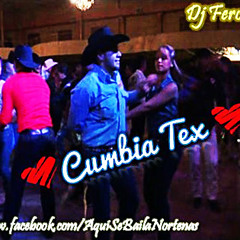♠♠ Mix Cumbia Texana ♠♠