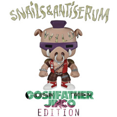 Snails & Antiserum - Wild [Goshfather & Jinco Edition]