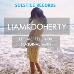 LiamKDoherty - Let Me Tell You