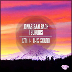 Jonas Saalbach & Tschoris // Smile This Mixtape #33