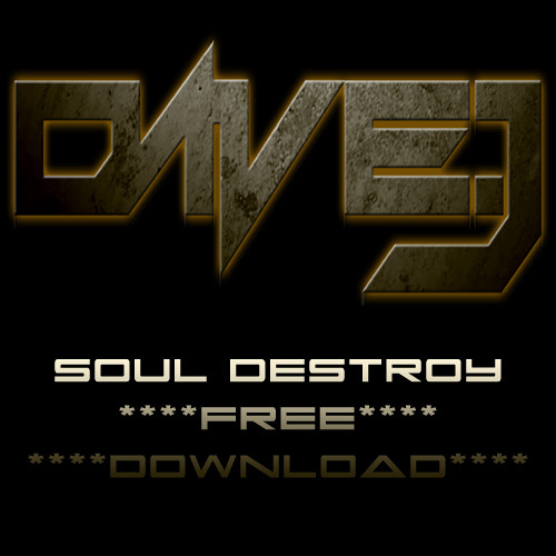 ***FREE DOWNLOAD*** Dave J - Soul Destroy