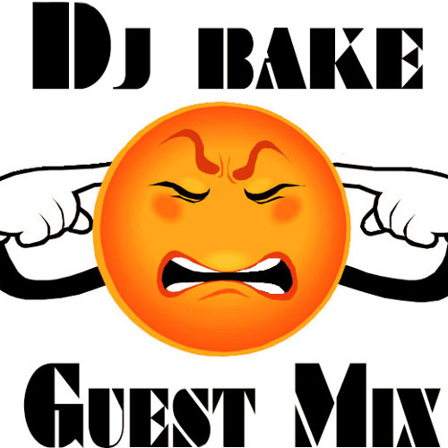 DJ Bake - NoizeMakerzRadio Guest Mix ( @iamdjbake )