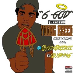 Young Breed - 6 God (Freestyle)