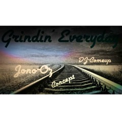 I Grind Every Day (YATE) ft DJ ComeUp (Prod by DRIMAbeats)