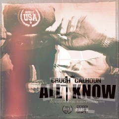 All I Know (Produced By D.Hayes) [SINGLE EDIT]