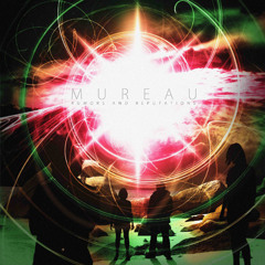 Mureau - Worthy Deeds Of Evil Men