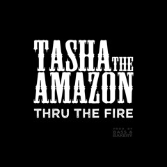 Thru The Fire (Produced by Bass and Bakery)