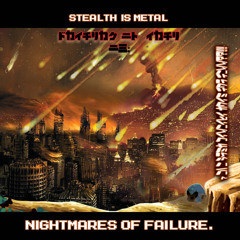 Nightmares of Failure