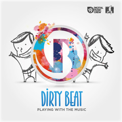 Dirty Beat - Breaking GOOD