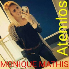 Monique Mathis - Atemlos