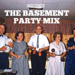 The Basement Party Mix