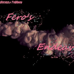 Fero's Endeavor (Prod. DC Hooligann X Talifero)