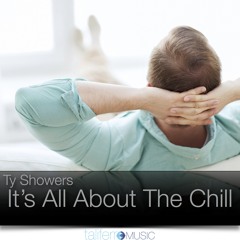 It's All About The Chill