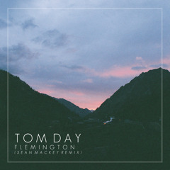Tom Day - Flemington (Sean Mackey Remix)