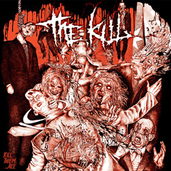 THE KILL  'Public Execution'