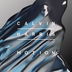 Calvin Harris Feat. John Newman Blame