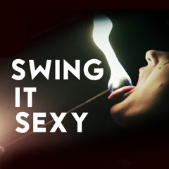 Swing it Sexy feat. Lyre le temps