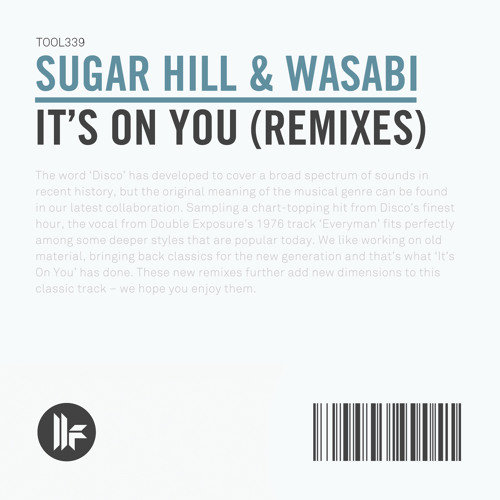 Sugar Hill & Wasabi - It's On You (Ganzfeld Effect Remix)