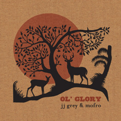 JJ Grey & Mofro - Every Minute (Ol' Glory)