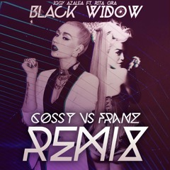 Iggy Azalea – Black Widow Ft. Rita Ora (COSSY VS FRANZ REMIX)