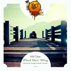 Will Canas - Find Our Way (Vintage & Morrelli Remix)  [Sunset Melodies]