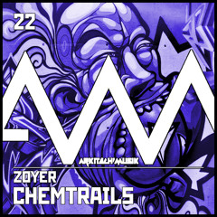 AM022 Zoyer - Chemtrails (Original Mix)