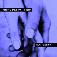 Blue Passion (feat. Rudi Lockefeir, Daniele Turani, Manuel Muzzu & Yann Vienne)