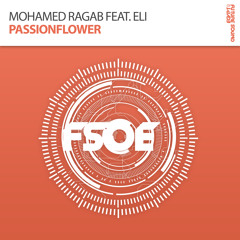 Mohamed Ragab feat. Eli - Passionflower (ReOrder Remix) [A State Of Trance Episode 690] [OUT NOW!]