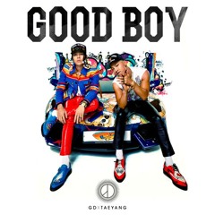 G - Dragon X TaeYang - Good Boy