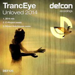 TrancEye - Unloved (2014 Mix) [Defcon] [preview]