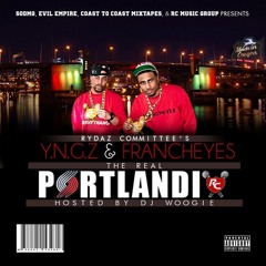 Portlands In This Bitch feat Francheyes & Pharaoh