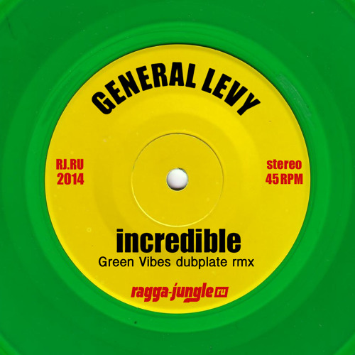 Stream M Beat feat. General Levy - incredible (green vibes dubplate rmx)  FREE DOWNLOAD by Green Vibes | Listen online for free on SoundCloud