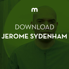 Download: Jerome Sydenham in the mix