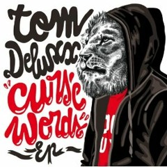 Tom Deluxx - Assboxer (The Toxic Avenger Remix)