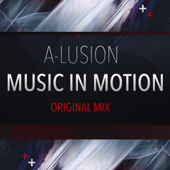 A-lusion - Music in Motion
