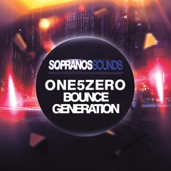 One5Zero - Bounce Generation | Sopranos Sounds **FREE DOWNLOAD**