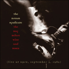 The Dream Syndicate - Sure Thing (Live At KPFK)