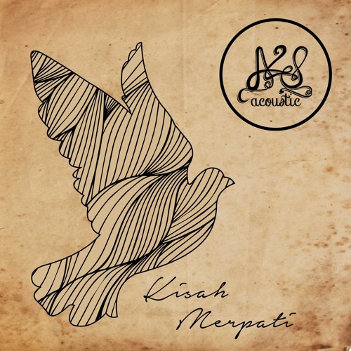 A2S Acoustic - Kisah Merpati