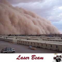 Laser Beam -    Sand Storm