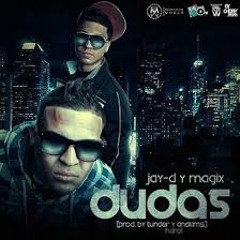 Jay-D & Magix- Dudas