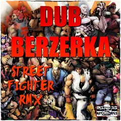 HESKK - STREET FIGHTER (DUB BERZERKA RMX)FREE DOWNLOAD