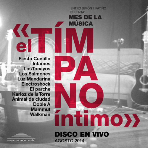Mes de la Música: El Tímpano Íntimo - 2014