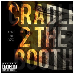 Cradle 2 the Booth