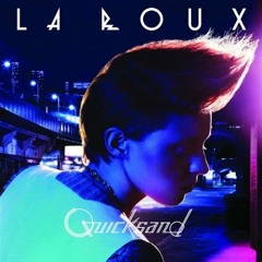 La Roux - Quicksand (AN21 & Philip Jensen remix)