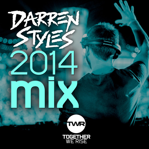 Darren Styles 2014 Mix