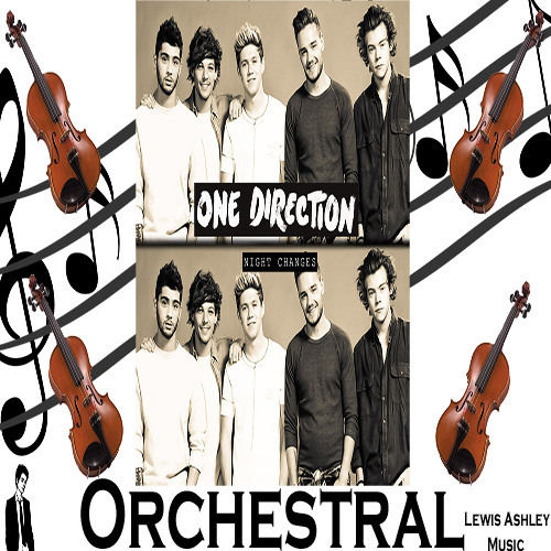 Download Lagu Night Changes - One Direction - Orchestral | CampurMp3